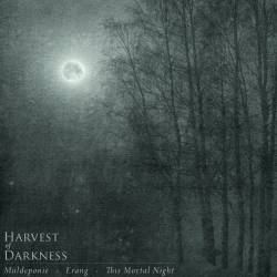 Müldeponie : Harvest of Darkness